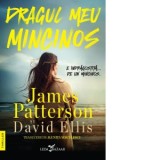Dragul meu mincinos - James Patterson, Alunita Voiculescu
