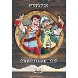 Az elveszett cirk&aacute;l&oacute; - Rejtő Jenő