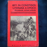 1877 IN CONSTIINTA LITERARA A EPOCII - DOCUMENTE, SCRISORI, ARTICOLE