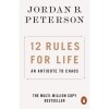 12 Rules for Life - Jordan B. Peterson