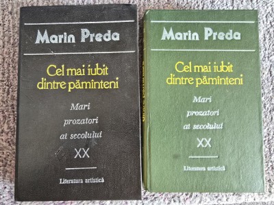 Marin Preda - Cel mai iubit dintre pamanteni - vol. I-II, Editura Literatura artistica Chisinau 1990, 511+374 pagini, cartonate, stare foarte buna foto