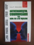 ANTRENAMENTUL COMUNICARII SAU ARTA DE A NE INTELEGE - Birkenbihl