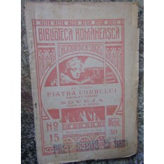 Al.Russo- Piatra Corbului si Soveja- Ed.1908 trad. V.Alecsandri si Al.Odobescu