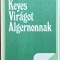 Vir&aacute;got Algernonnak &ndash; Daniel Keyes