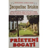 Jacqueline Briskin - Prieteni bogati
