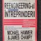 REENGINEERING-UL INTREPRINDERII - Hammer, Champy