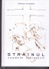 AS - GEORGIOS MANTZARIDIS - STRAINUL ROADELE LINISTIRII