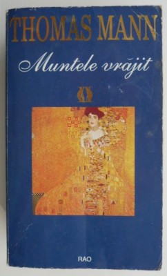 Muntele vrajit &amp;ndash; Thomas Mann foto