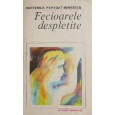 Fecioarele despletite. Concert din muzica de Bach. Drumul ascuns - Hortensia Papadat-Bengescu