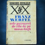 CELE PATRUZECI DE ZILE DE PE MUSA DAGH - VOL. I - FRANZ WERFEL