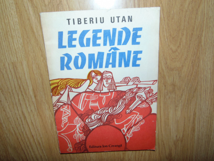 LEGENDE ROMANE -TIBERIU UTAN