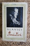 SLAVICI- AMINTIRI