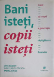 BANI ISTETI, COPII ISTETI-DAVE RAMSEY, RACHEL CRUZE, 2015