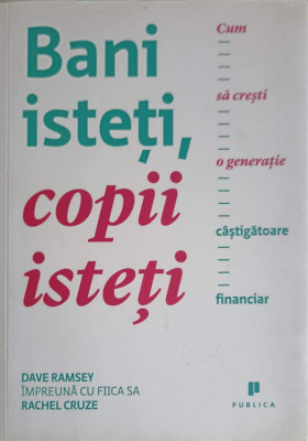 BANI ISTETI, COPII ISTETI-DAVE RAMSEY, RACHEL CRUZE foto