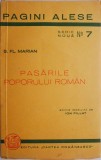 Pasarile Poporului Roman - Datini si Legende, S. Fl. Marian - Carte Folclor