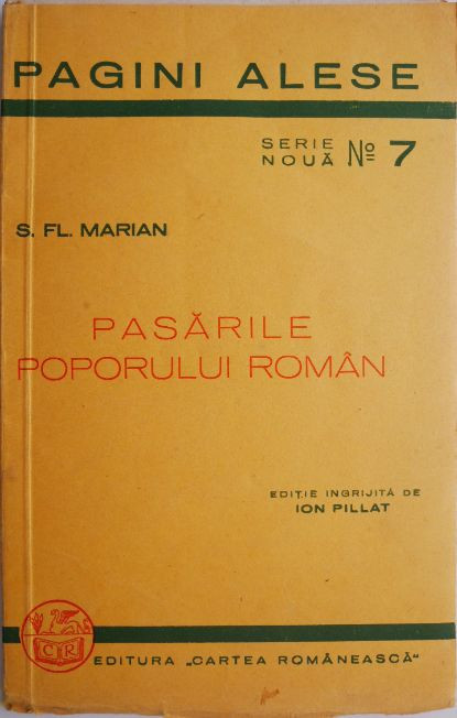 Pasarile poporului roman. Datini si legende &ndash; S. Fl. Marian