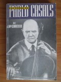 J. Ma. Corredor - De vorba cu Pablo Casals