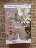 Palatul de clestar - Amitav Ghosh (2011) - Carte romana, brosata, 599 pagini
