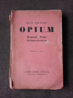 OPIUM, JOURNAL D&amp;#039;UNE DESINTOXICATION - JEAN COCTEAU foto