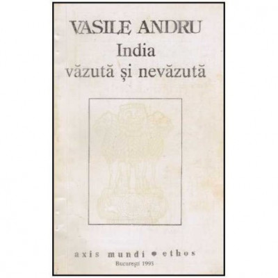 Vasile Andru - India vazuta si nevazuta - 125350 foto