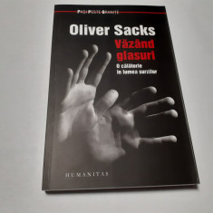 Oliver Sacks, Vazand glasuri. O calatorie in lumea surzilor RF5/2