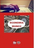 Economia muncii - Claudiu George Bocean, Monica Logofatu