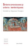Sf&acirc;nta Spovedanie şi Sf&acirc;nta &Icirc;mpărtăşanie - Paperback brosat - *** - Trinitas