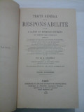 TRAITE GENERAL DE LA RESPONSABILITE OU DE L&#039;ACTION EN DOMMAGES-INTERETS EN DEHORS DES CONTRATS (1887) - M.A. SOURDAT