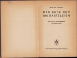 C288 Das Buch der 100 Bastelein de Gustav B&uuml;scher, 1941