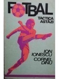 Ion Ionescu - FOTBAL TACTICA ASTAZI (editia 1977)