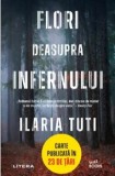 Flori deasupra infernului/Ilaria Tuti, Litera