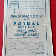 Program meci fotbal "CHIMIA" BRAZI -"DINAMO" SLATINA (11.03.1979)