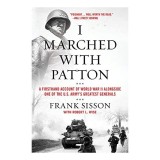 I Marched with Patton