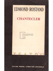 Edmond Rostand - Chantecler (Editia: 1969) foto