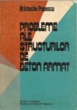 PROBLEME ALE STRUCTURILOR DE BETON ARMAT