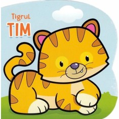 Tigrul Tim - Cecile Marbehant, Gabriel Cortina