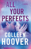 All Your Perfects | Colleen Hoover