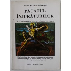 PACATUL INJURATURILOR de PROTOS . NICODIM MANDITA , 1998