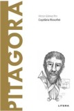 Descopera filosofia. Pitagora. Copilaria filosofiei/Victor Gomez Pin