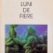 LUNI DE FIERE de PASCAL BRUCKNER, 2001