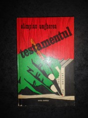 Olimpian Ungherea - Testamentul