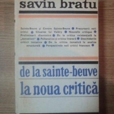DE LA SAINTE-BEUVE LA NOUA CRITICA de SAVIN BRATU,BUC.1974