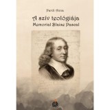 A sz&iacute;v teol&oacute;gi&aacute;ja - Memorial Blaise Pascal - Pardi Anna