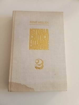 ISTORIA CRITICII LITERARE MODERNE - RENE WELLEK - VOL. 2 foto