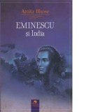 Eminescu si India - Amita Bhose