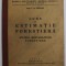 CURS DE ESTIMATIE FORESTIERA , STUDIUL RENTABILITATIII FORESTIERE de V.N. STINGHE , 1938