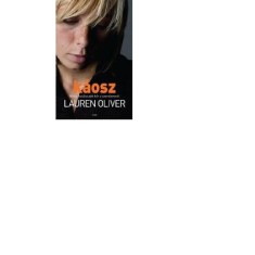 K&aacute;osz - Lauren Oliver