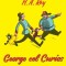 George Cel Curios, H.A. Rey - Editura Art