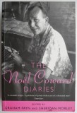 The Noel Coward Diaries - Graham Payn, Sheridan Morley, Carte in Engleza
