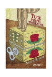 Tuck pentru totdeauna - Natalie Babbitt